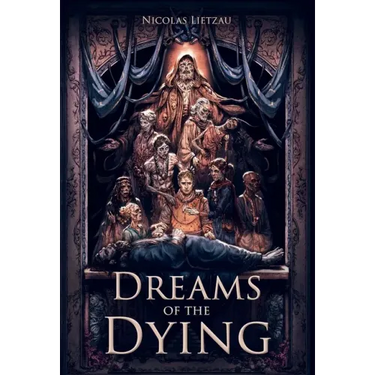 Dreams of the Dying