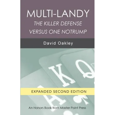 Multi-Landy Second Edition: The Killer Defense Versus One Notrump
