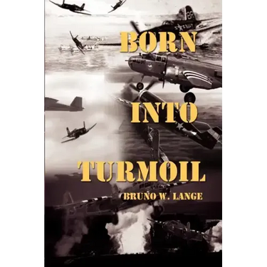 Born Into Turmoil