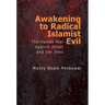 Awakening to Radical Islamist Evil: The Hamas War Against Israel and the Jews