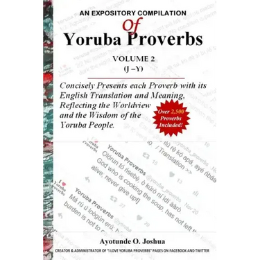 An Expository Compilation of Yoruba Proverbs
