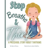 Stop! Breathe! and Think!