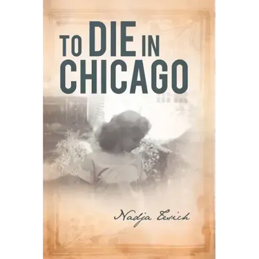 To Die in Chicago