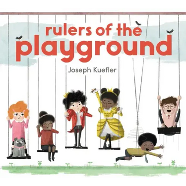 Rulers of the Playground