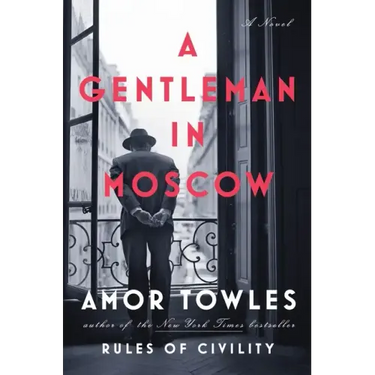 A Gentleman in Moscow