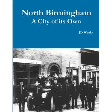 North Birmingham-A City of it's Own