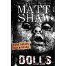 Dolls