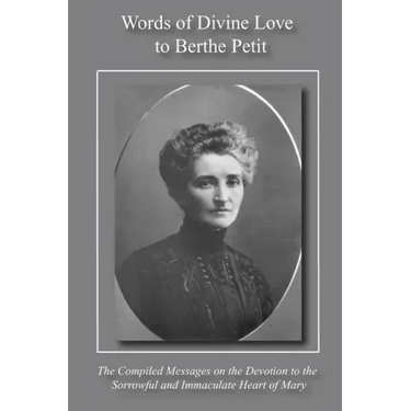 Words of Divine Love to Berthe Petit