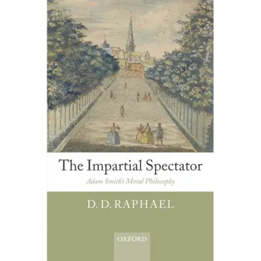 Impartial Spectator: Adam Smith's Moral Philosophy