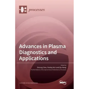 Advances in Plasma Diagnostics and Applications