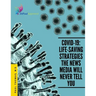 Covid-19: Life-Saving Strategies The News Media Will Never Tell You