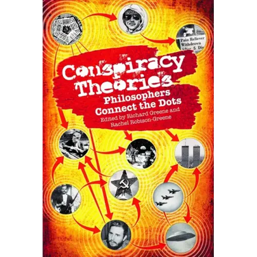 Conspiracy Theories: Philosophers Connect the Dots