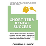 Short-Term Rental Success