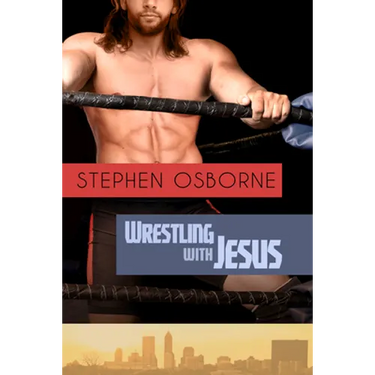 Wrestling with Jesus