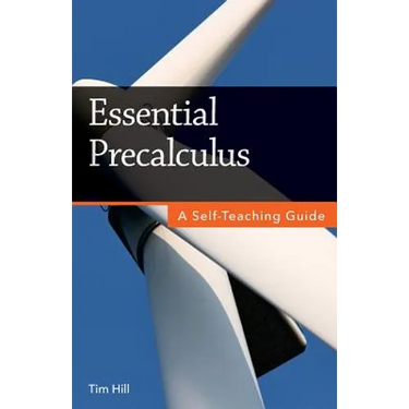 Essential Precalculus: A Self-Teaching Guide
