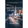 Destination Stardust