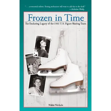 Frozen in Time: The Enduring Legacy of the 1961 U.S. Figure Skating Team