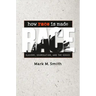How Race Is Made: Slavery, Segregation, and the Senses