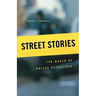 Street Stories: The World of Police Detectives