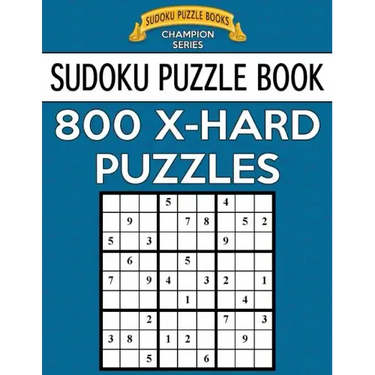 Sudoku Puzzle Book, 800 Extra Hard Puzzles: Single Difficulty Level for No Wasted Puzzles