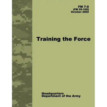 Training the Force (FM 7-0)