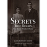 Secrets That Remain: The Emil Fricker Story