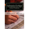 Mathematical Problems and Solutions for High School Students