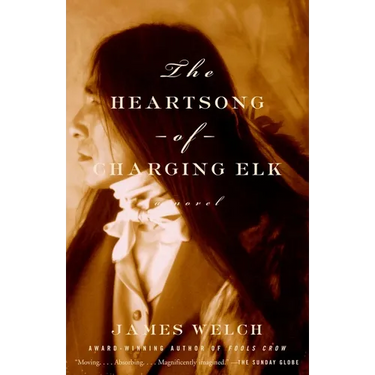 The Heartsong of Charging Elk