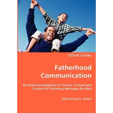 Fatherhood Communication