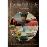 Coming Full Circle - A Sweeping Saga of Conservation Stewardship Across America