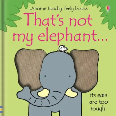 That's Not My Elephant.