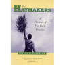 The Haymakers: A Chronicle of Five Farm Families