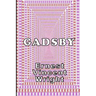 Gadsby: A Lipogram Novel