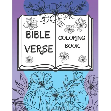Bible Verse Coloring Book: 50 Christian Color Pages For Kids, Teens And Adults