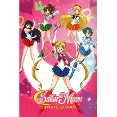 Sailor Moon: Trivia Quiz Book