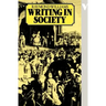 Writing in Modern Classic Society