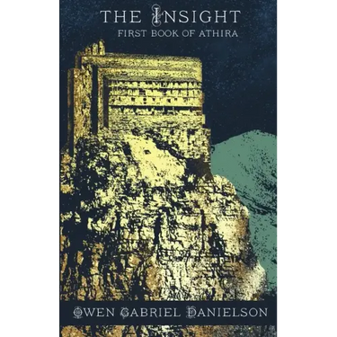 The Insight: First Book of Athira