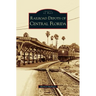 Railroad Depots of Central Florida