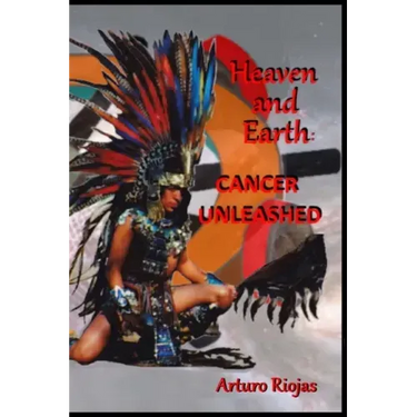 Heaven and Earth: Cancer Unleashed