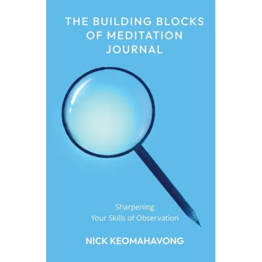 The Building Blocks of Meditation Journal