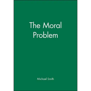 The Moral Problem