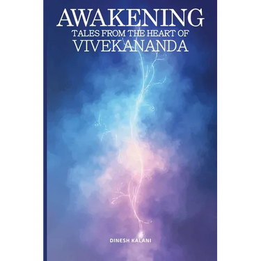 Awakening: Tales from the heart of Vivekananda