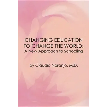 Changing Education to Change the World: A New Vision of Schooling
