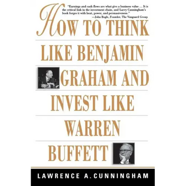 How to Think Like Benjamin Graham and Invest Like Warren Buffett
