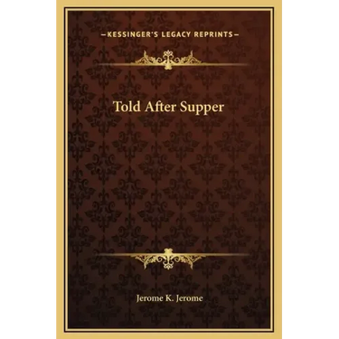 Told After Supper