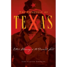 Conquest of Texas: Ethnic Cleansing in the Promised Land, 1820-1875
