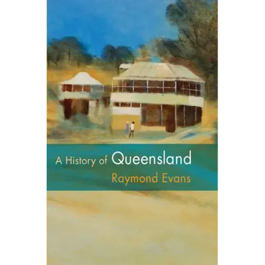 A History of Queensland