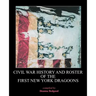 Civil War History and Roster of the First New York Dragoons