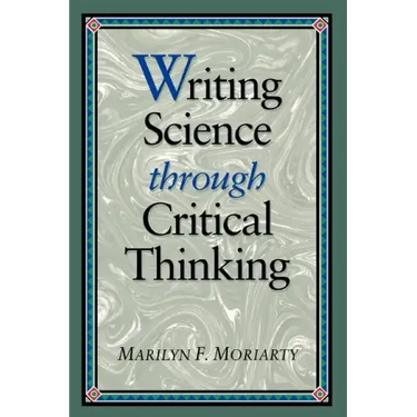 Writing Science Thru Critical Thinking