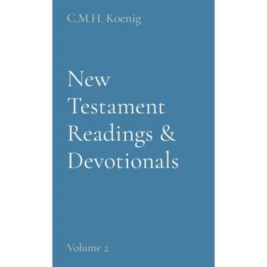New Testament Readings & Devotionals: Volume 2